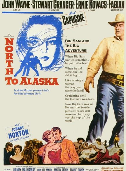 (1960) North to Alaska | از شمال به آلاسکا