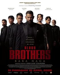 (2025) Blood Brothers : Bara Naga | برادران خونین : باراناگا